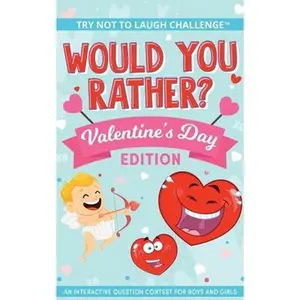 USED-The Try Not to Laugh Challenge - Would You Rather? - Valentine's Day Edition: An Interactive Question Contest for Boys and Girls by Crazy Corey (Paperback)