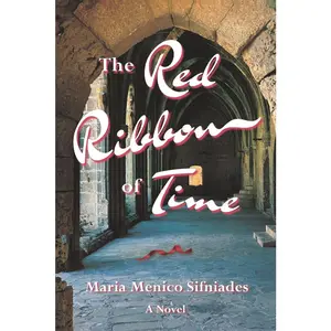 USED-The Red Ribbon Of Time by Menico Sifniades, Maria (Paperback)