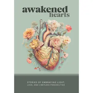 USED-Awakened Hearts: Stories of Embracing Light, Love, and Limitless Possibilities by Shimoff, Marci (Hardcover)