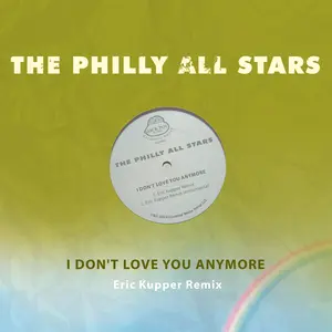 Philly All Stars - I Don't Love You Anymore (Eric Kupper Remix)  [COMPACT DISC - CD]