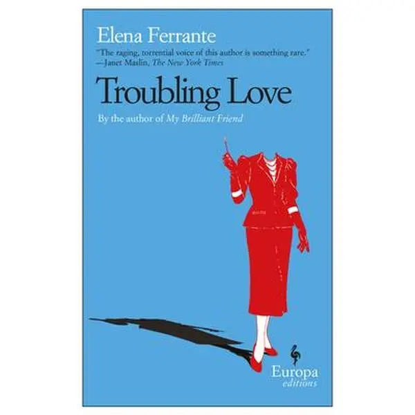 USED-Troubling Love by Ferrante, Elena (Paperback)
