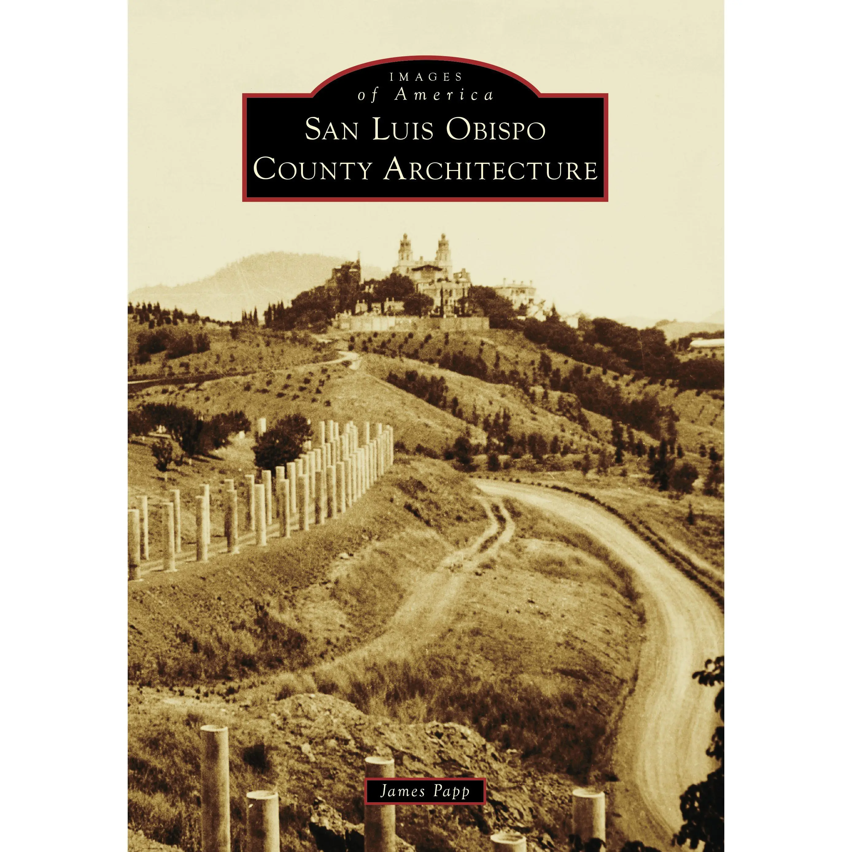 San Luis Obispo County Architecture