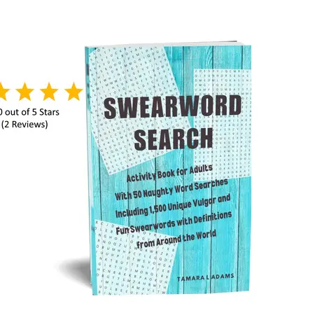 SwearWord Search Activity Book puzzles from Potty Mouth Puzzles for Adults 50 Naughty Word Searches 1500 Unique Vulgar Fun Swearwords with Definitions Creative Games Gift
