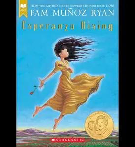 Esperanza Rising (Scholastic Gold) by Pam Muñoz Ryan