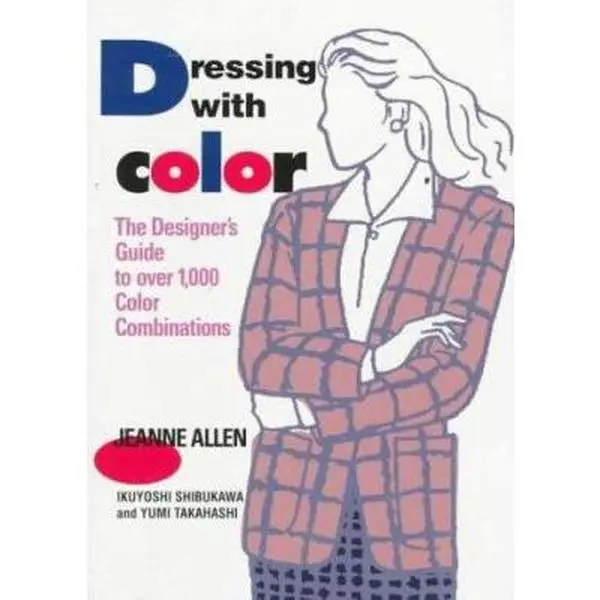 USED-Dressing With Color: The Designer's Guide to over 1,000 Color Combinations by Allen, Jeanne (Paperback)