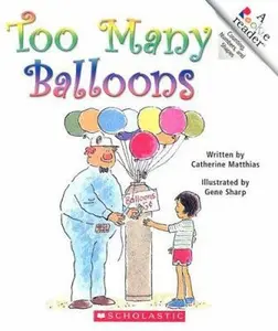 USED-Too Many Balloons (Rookie Readers) by Catherine Matthias (Paperback)