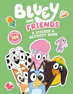 Bluey and Friends: A Sticker & Activity Book Paperback