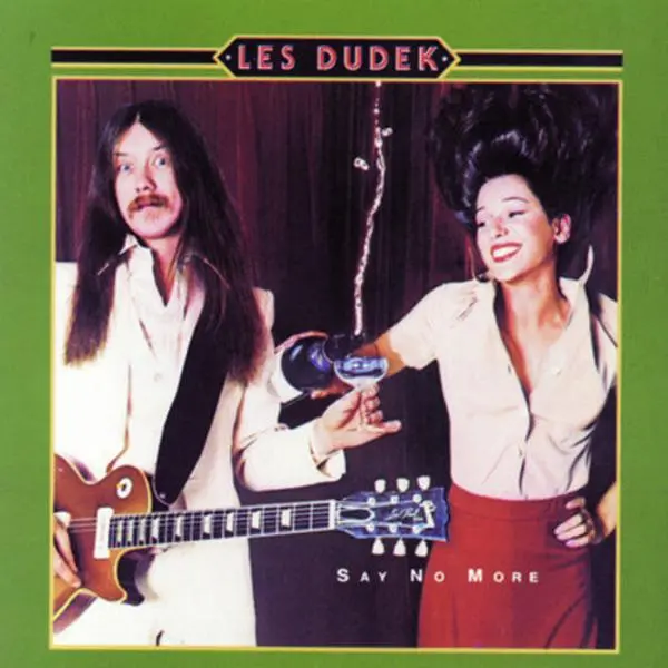 Les Dudek - Say No More  [COMPACT DISC - CD]