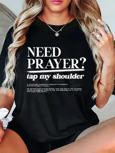 100% Cotton Unisex iv his glory Men Women Need Prayer Tap My Shoulder T-Shirt