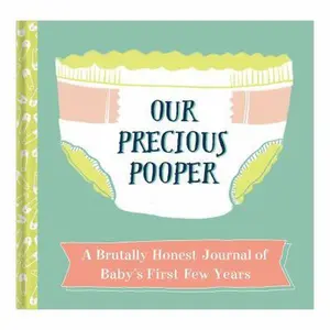 USED-Our Precious Pooper (Journal) by Knock Knock (Paperback)