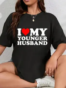 100% Cotton I Love My Younger Husband T-Shirt