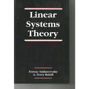 USED-Linear Systems Theory (Systems Engineering) by Ferenc Szidarovszky (Hardcover)