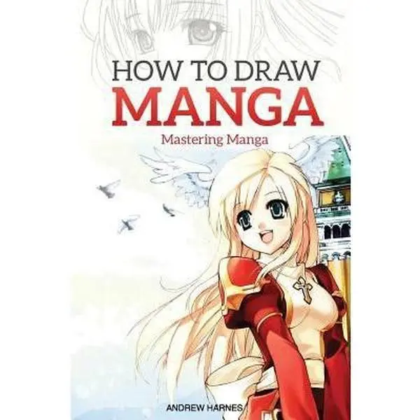 Used English Art Tutorial Book - How to Draw Manga: Mastering Manga Drawings by Andrew Harnes (Paperback)