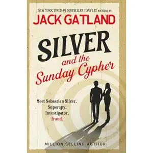 USED-Silver - And The Sunday Cypher: The new Carlyle & Silver Cozy Mystery from the New York Times #1 Bestseller (Carlyle & Silver Cozy Mysteries) by Jack Gatland (Paperback)