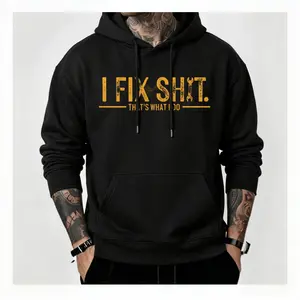 I Fix Shit That's What I Do Hoodie Funny Sarcastic Mechanic Graphic Sweatshirt Men Women Oversized Handyman Workwear Pullover Long Sleeve Casual Streetwear Cotton Blend Top