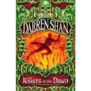 USED-Killers of the Dawn (The Saga of Darren Shan, Book 9) by Darren Shan (Paperback)