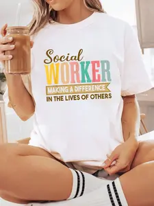 100% Cotton Unisex Social Works Week | Social Worker Making A Difference T-Shirt Short Sleeve T-Shirt Women's Men's Graphic Tee Causal Tops