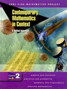 USED-Contemporary Mathematics in Context: A Unified Approach, Course 2, Part A, Student Edition by McGraw Hill (Hardcover)