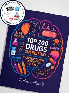 The Nursing Pharmacology Companion - Top 200 Drugs Simplified Book + 5 Nursing School Stickers
