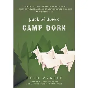 USED-Camp Dork by Vrabel, Beth (Paperback)