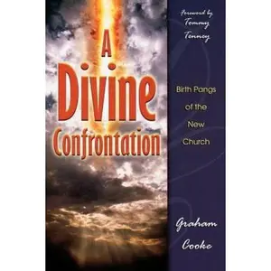 USED-A Divine Confrontation by Graham Cooke (Paperback)