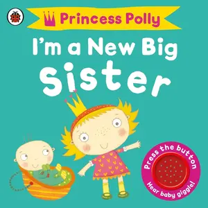 USED-I’m a New Big Sister: A Princess Polly book by Amanda Li (Paperback)