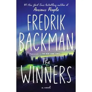 The Winners -- Fredrik Backman - Paperback