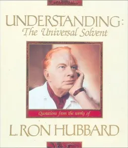 USED-Understanding: The Universal Solvent by L. Ron Hubbard (Hardcover)