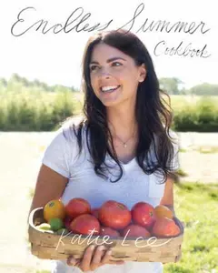 USED-Endless Summer Cookbook by Lee, Katie (Hardcover)