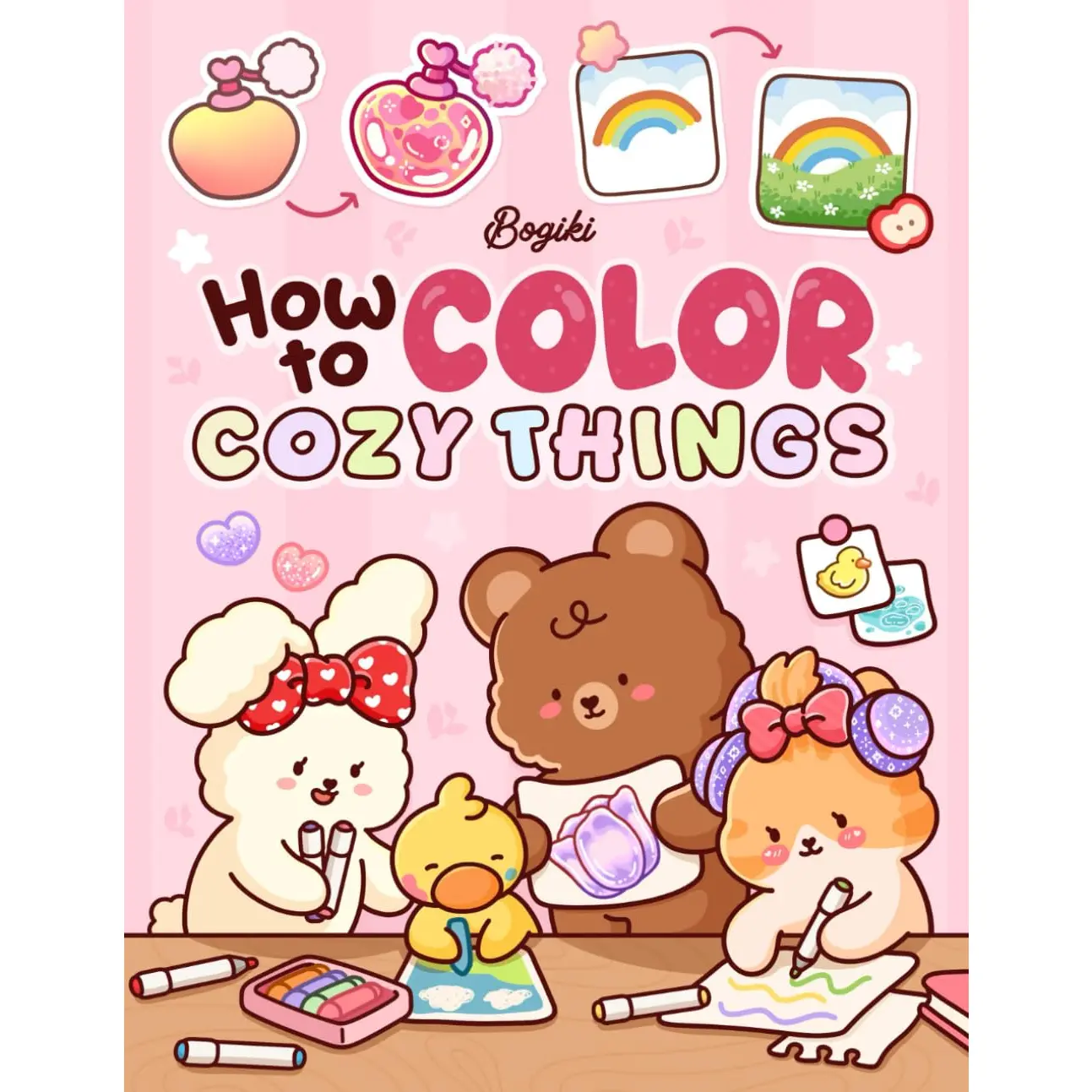 How To Color Cozy Things: A Step-by-Step Coloring Guide for Adults and Teens Featuring Adorable Patterns with Simple Practice