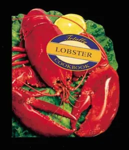 USED-Totally Lobster Cookbook (Totally Seafood Series) by Helene Siegel (Paperback)