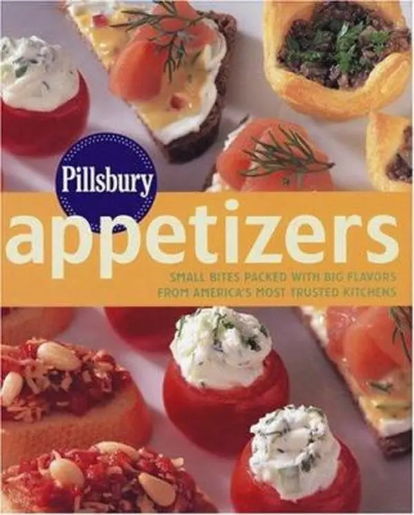 USED Book - Pillsbury Appetizers: Small Bites Packed with Big Flavors from America's Most Trusted Kitchens by Pillsbury Editors (Hardcover) - english