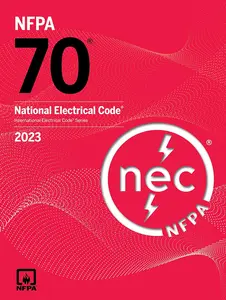 National Electrical Code 2023 (National Fire Protection Associations National Electrical Code) 1st Edition