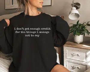 DONT GET ENOUGH CREDIT - Unisex Graphic Sweatshirt