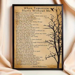 [2D Flat] 1pc "When Tomorrow Starts Without Me" Memorial Poster - Decorative paintings are wall decorations used in living rooms, bedrooms, and hallways.