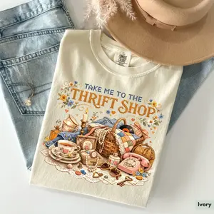 Comfort Colors Take Me To The Thrift Shop T-Shirt, Thrift Shop Shirt, Vintage Thrifting Shirt, Thrift Queen Shirt, Cute Thrifting Shirt