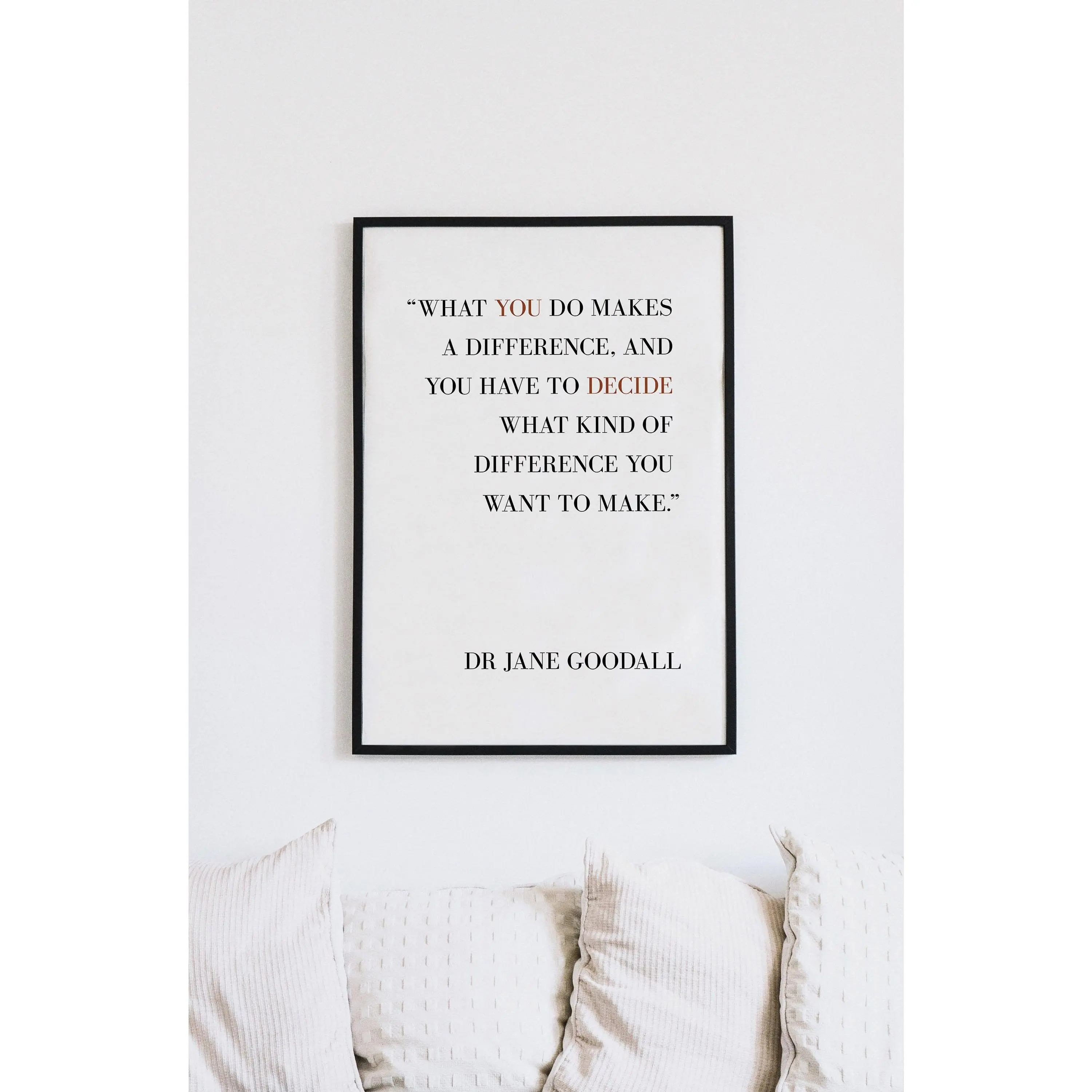 [SALE UP TO 40%] [Unframed] Dr Jane Goodall Quote | Printable | Home Decor | Instant Download | Climate Activist | Wall Art | Climate Change Poster