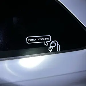 Fitment kinda sus decal