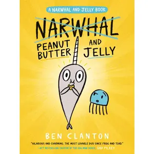 USED-Peanut Butter and Jelly (a Narwhal and Jelly Book #3) by Clanton, Ben (Hardcover)