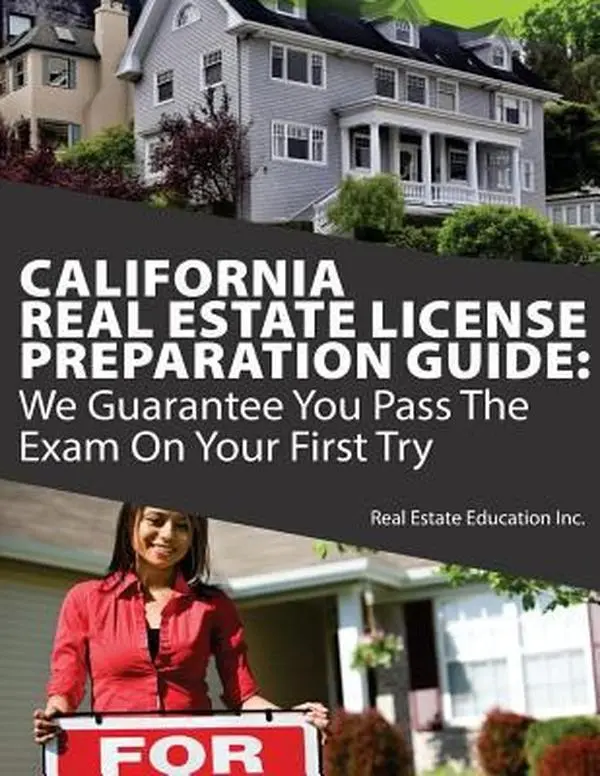 USED-2023 California Real Estate License Exam Preparation Guide - Pass Your Exam on Your First Try ! by Real Estate Education Inc. (Paperback)