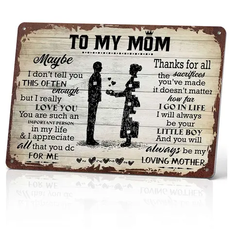 To My Mom From Son I Love You & Appreciate You 12x8 Inch Aluminum Metal Sign - Heartfelt Mother's Gift, Retro Rustic Wall Decor for Home, Son To Mom Appreciation Sign Yard Sign