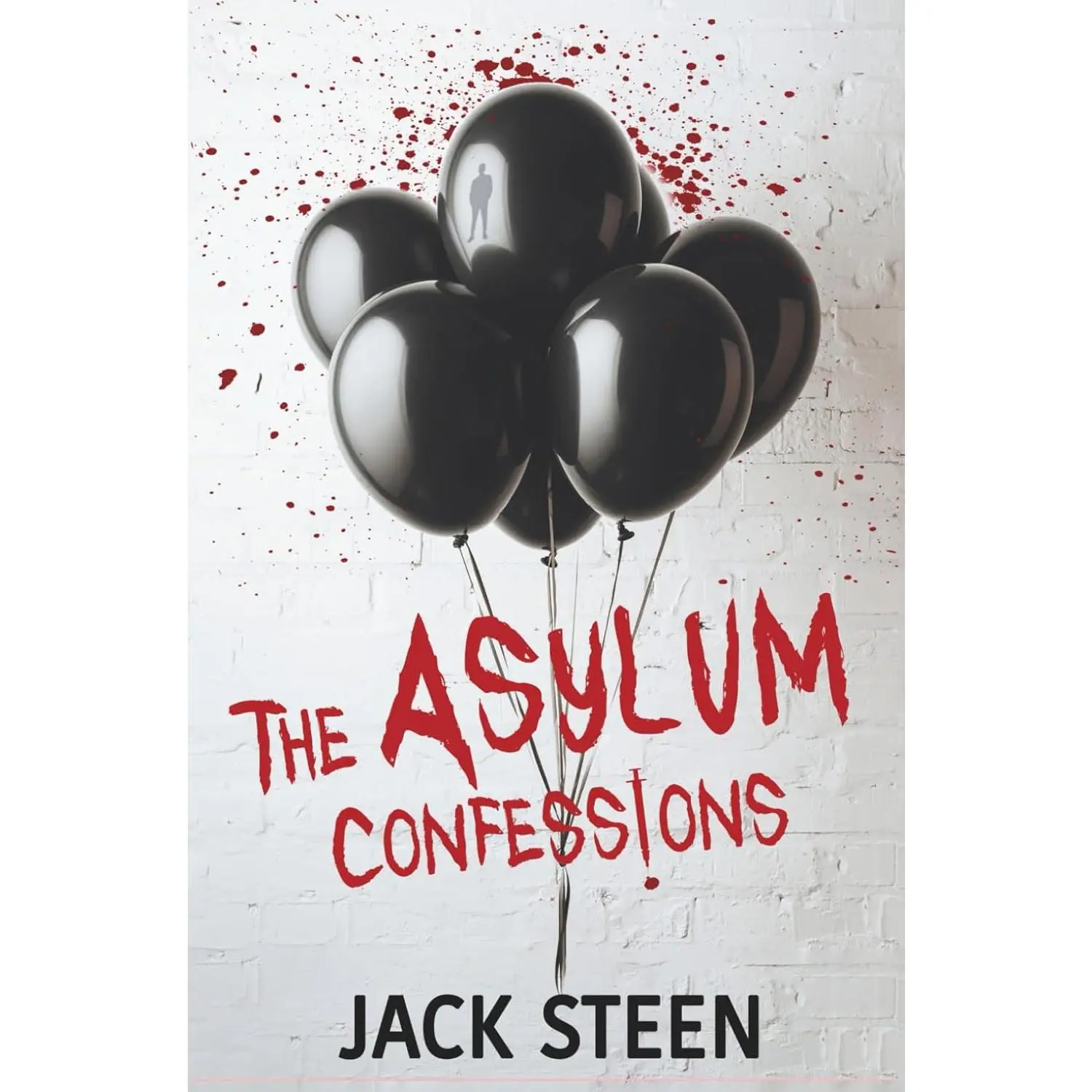 The Asylum Confessions (The Asylum Confession Files) - Paperback