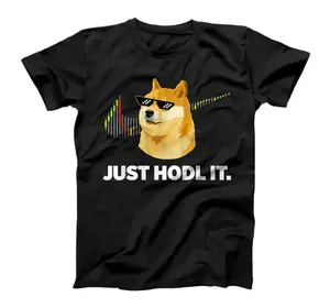 Just Hodl It - Dogecoin Doge HODL To the Moon Crypto MemeT-Shirt, Sweatshirt, Hoodie