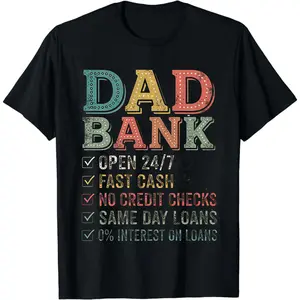 Dad Bank Shirt, Dad Jokes Tshirt, Fathers Day Gift, Financial Advisor Dad Top, Accountant Daddy Tee, Best Dad Apparel, Dada Holiday Outfit