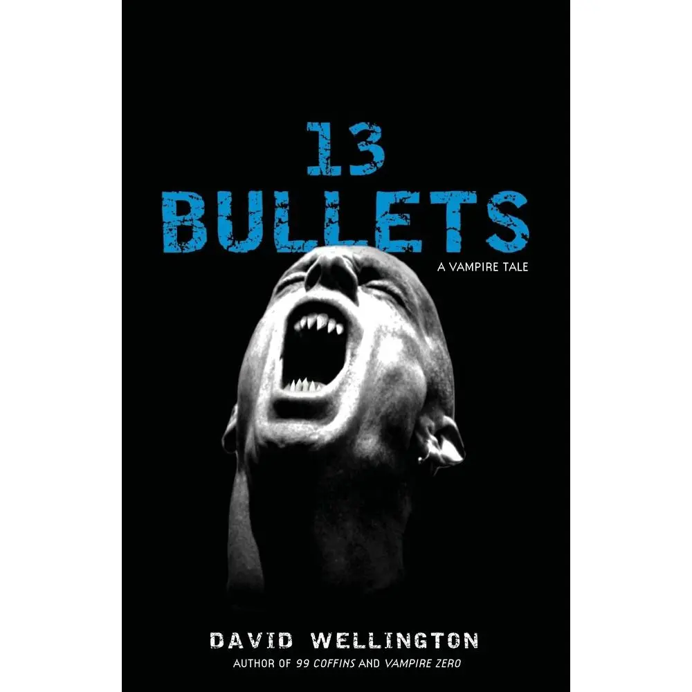 Used Vampire Book - 13 Bullets by David Wellington (Paperback, English Language), Vampire Books