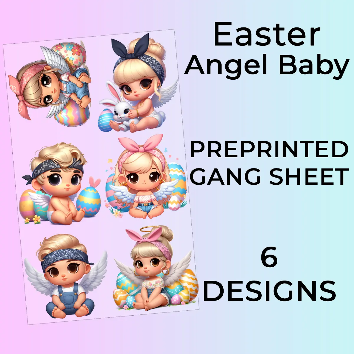 Ready to Press Easter Angel Girl DTF or Sublimation GangSheets