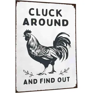 Funny Chicken Cluck Around and Find Out Tin Sign for Home Farmhouse Kitchen Garden Decor Signs Metal Tin Sign 8x12 Inch