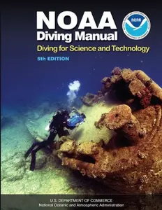 USED-NOAA Diving Manual 5th Edition by Best Publishing Company (Paperback)