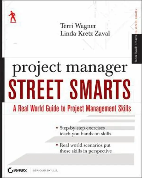 USED Book - Project Manager Street Smarts: A Real World Guide to PMP Skills by Linda Kretz Zaval (Paperback) - english
