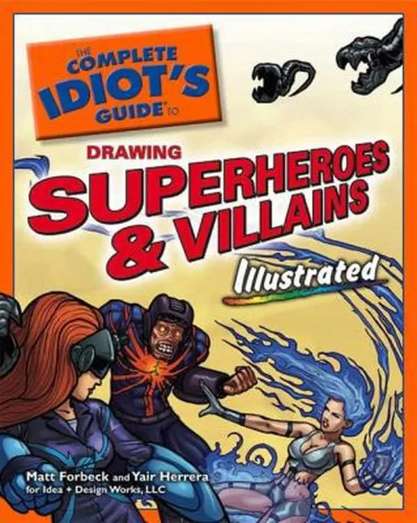 USED Book - The Complete Idiot's Guide to Drawing Superheroes & Villains by Full Moon Enterprises (Paperback) - english